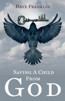 Saving a Child from God