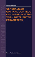 Generalized Optimal Control of Linear Systems with Distributed Parameters
