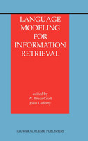 Language Modeling for Information Retrieval