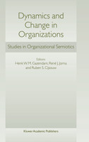 Dynamics and Change in Organizations