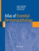 Atlas of Essential Dermatopathology