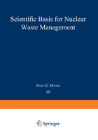 Scientific Basis for Nuclear Waste Management