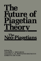 The Future of Piagetian Theory
