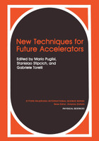 New Techniques for Future Accelerators