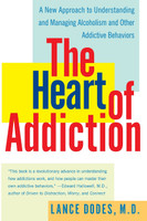 Heart of Addiction, The