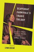 Scapegoat Carnivale's Tragic Trilogy