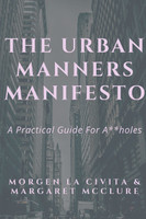 The Urban Manners Manifesto