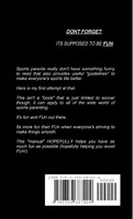 Sports Parent Etiquette, a Guide.  Vol. 1