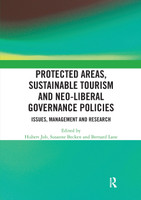 Protected Areas, Sustainable Tourism and Neo-liberal Governance Policies