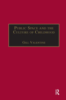 Public Space and the Culture of Childhood