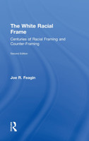 The White Racial Frame