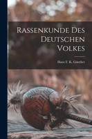 Rassenkunde Des Deutschen Volkes