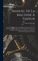 Manuel De La Machine À Vapeur