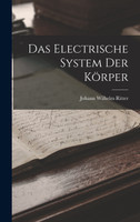 Das Electrische System Der Körper