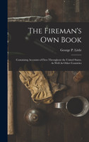 The Fireman's Own Book