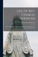 Life Of Rev. Charles Nerinckx