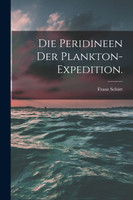 Die Peridineen der Plankton-Expedition.