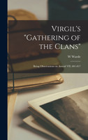 Virgil's "Gathering of the Clans"