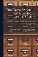 The Development of Classical Scholarship