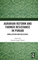 Agrarian Reform and Farmer Resistance in Punjab