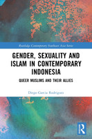 Gender, Sexuality and Islam in Contemporary Indonesia
