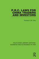 P.R.C. Laws for China Traders and Investors