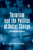 Terrorism and the Politics of Social Change