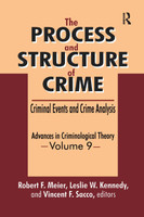 The Process and Structure of Crime