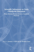 Scientific Influences on Early Childhood Education