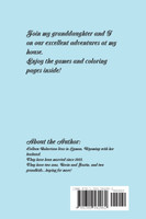 The Adventures at Grandma's House