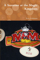 A Summer at the Magic Kingdom