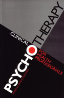 Clinical Psychotherapy for Health Professionals