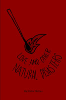 Love and Other Natural Disasters