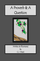 A Proverb & A Question
