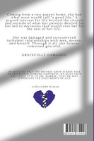 Gracefully Damaged