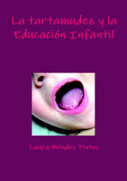 La tartamudez y la Educación Infantil
