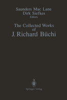 The Collected Works of J. Richard Büchi