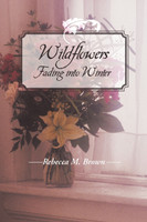 Wildflowers Fading into Winter