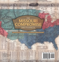 The Missouri Compromise and Its Effects | Missouri History Textbook Grade 5 | Children's American History