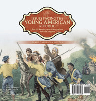 Issues Facing the Young American Republic