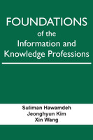 Foundations of the Information and Knowledge Professions