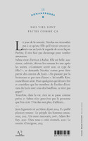 Nos vies sont faites comme ça