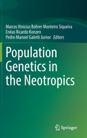 Population Genetics in the Neotropics