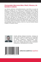 Homenajes desconocidos. Martí, Maceo y la bandera cubana.