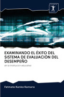 EXAMINANDO EL ÉXITO DEL SISTEMA DE EVALUACIÓN DEL DESEMPEÑO