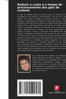Reduzir o custo e o tempo de processamento dos géis de carbono