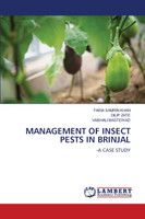 MANAGEMENT OF INSECT PESTS IN BRINJAL