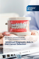Advanced Diagnostic Aids in Oral Cancer Detection