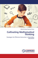 Cultivating Mathematical Thinking