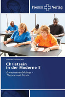 Christsein in der Moderne 5